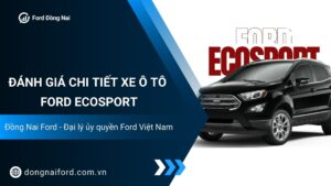 Đánh giá chi tiết xe ô tô Ford EcoSport