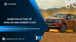 Khám phá sự thật về Ford Everest 5 chỗ